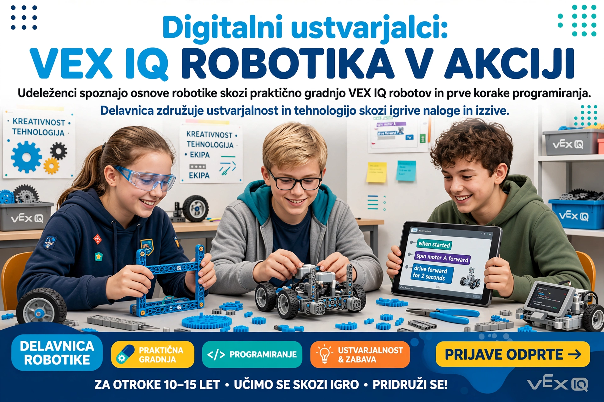 Digitalni ustvarjalci: VEX IQ robotika v akciji